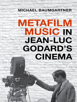 cover image of Metafilm Music in Jean-Luc Godard's Cinema